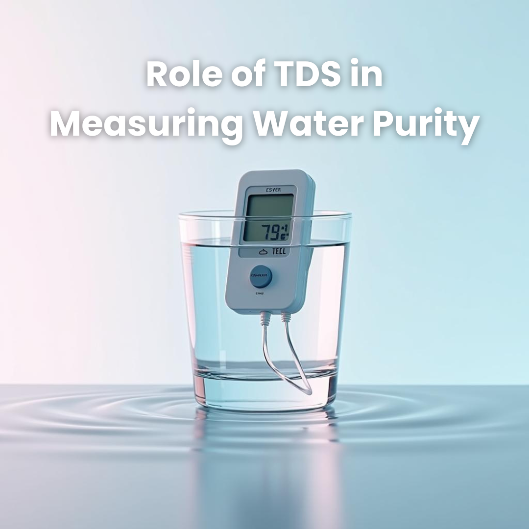 Role of TDS in Water Purity